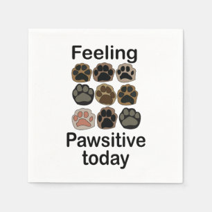 Paw Print Feeling Pawsitive Today Pet Birthday  Napkin