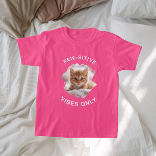 Paw-sitive vibes only cat photo girl pink T-Shirt