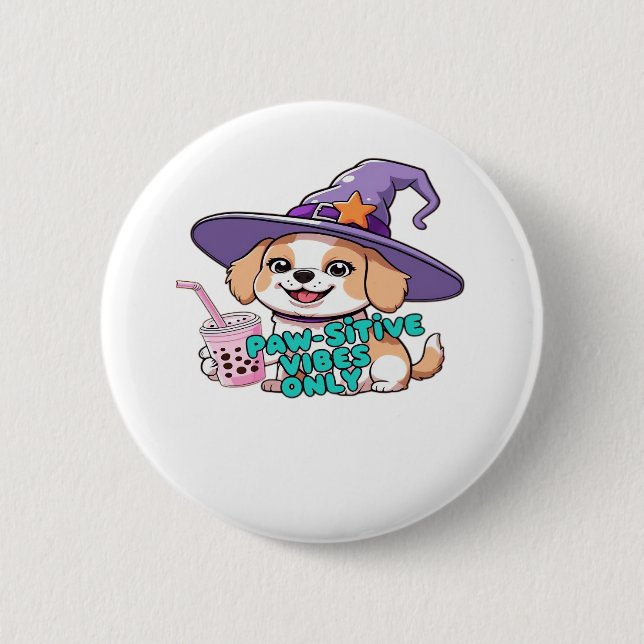 Paw-sitive Vibes Only – Cute Dog With Bubble Tea a 2 Inch Round Button (Front)