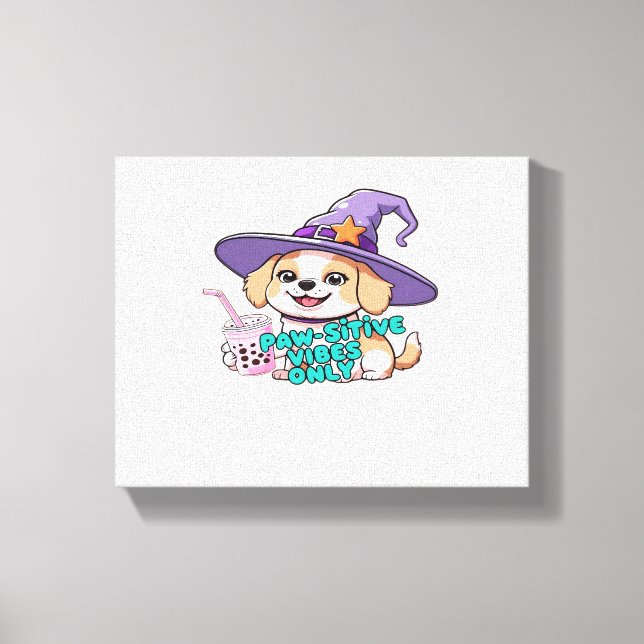 Paw-sitive Vibes Only – Cute Dog With Bubble Tea a Canvas Print (Front)