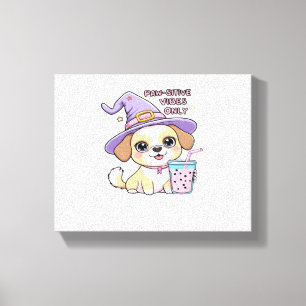 Paw-sitive Vibes Only Cute Dog With Bubble Tea Hal Canvas Print