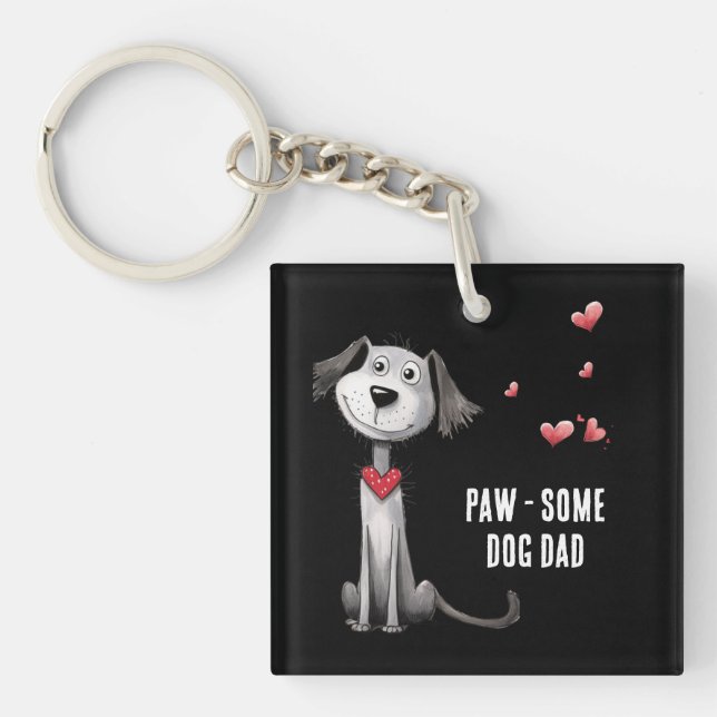 Paw-some Dog Dad Whimsical Fathers Day From Pet Keychain (Front)