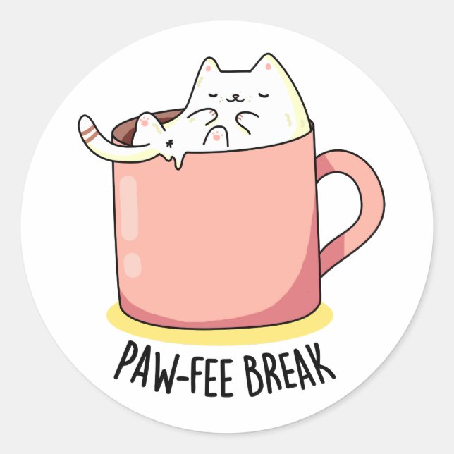 Pawfee Break Funny Cat Coffee Pun  Classic Round Sticker (Front)
