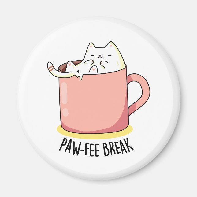 Pawfee Break Funny Kitty Cat In A Mug Coffee Pun Magnet (Front)
