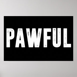 Pawful Poster