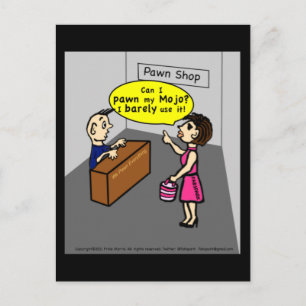 PAWN MY MOJO hilarious sarcastic funny cartoon Postcard