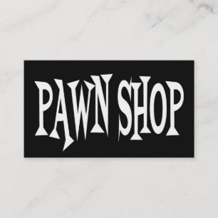 Pawn Shop Black and White Business Card