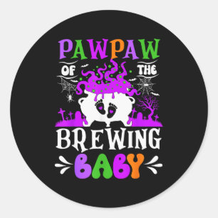 Pawpaw Of The Brewing Baby Grandpa To Be Halloween Classic Round Sticker