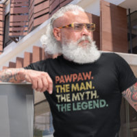 PawPaw The Man The Myth The Legend Father's Day