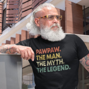 PawPaw The Man The Myth The Legend Father's Day T-Shirt