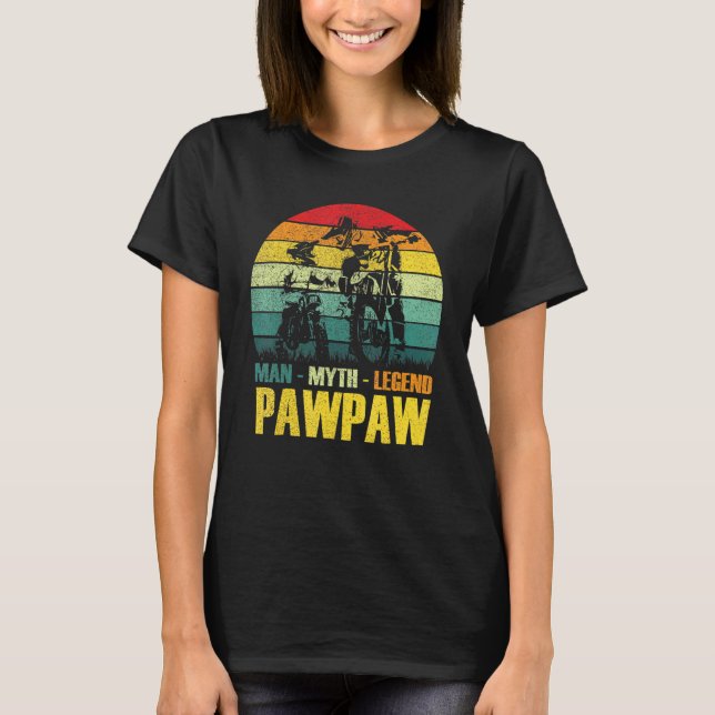 Pawpaw The Man The Myth The Legend Funny Fathers D T-Shirt (Front)