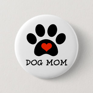Pawprint Dog Mom 2 Inch Round Button