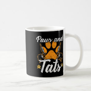 Paws And Tats Inking Tattoo Lover Tattooing Dog Ow Coffee Mug