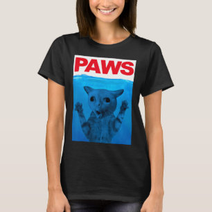 Paws Cat Meme Humour Funny Kitty Lover Funny Cats T-Shirt