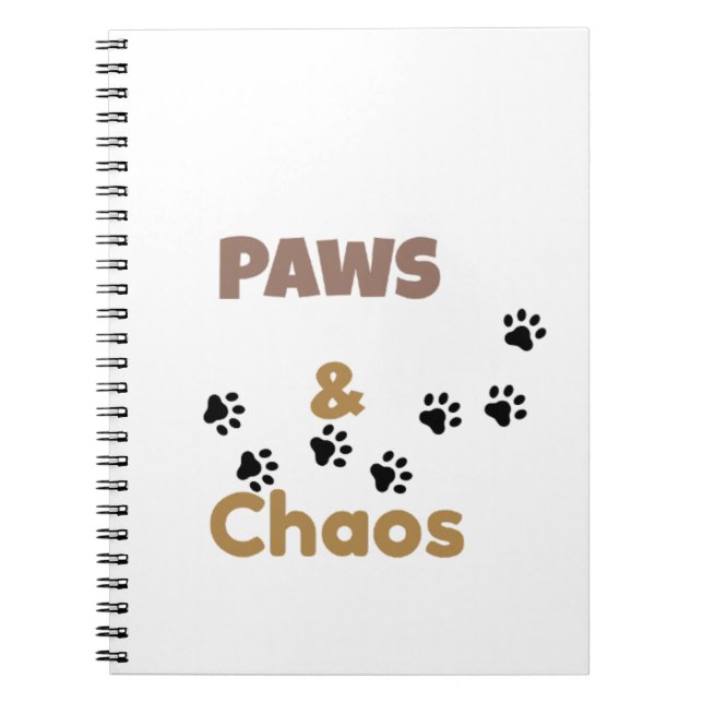 Paws & Chaos Cute Animal Lover Notebook (Front)