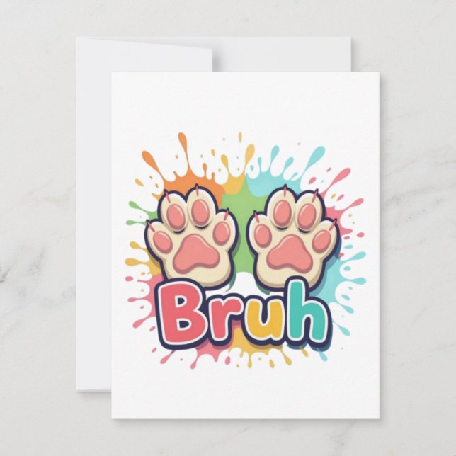 Paws dog bruh colour splash  card (Front)
