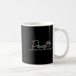 Paws Enjoy The Little Things Tie Dye Motivational Coffee Mug