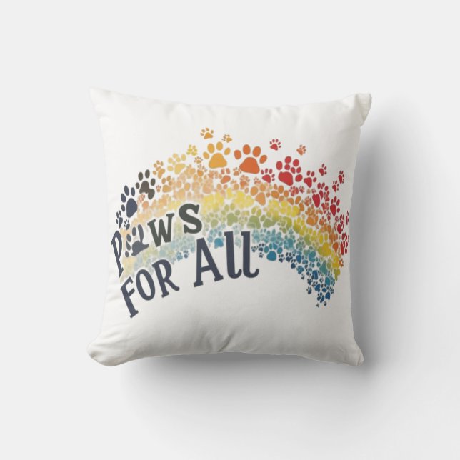 Paws for All – Rainbow Paw Print Unity  Throw Pillow (Front)