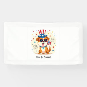 Paws for Freedom Banner – Cute Patriotic Dog
