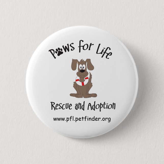 Paws for Life button (Front)