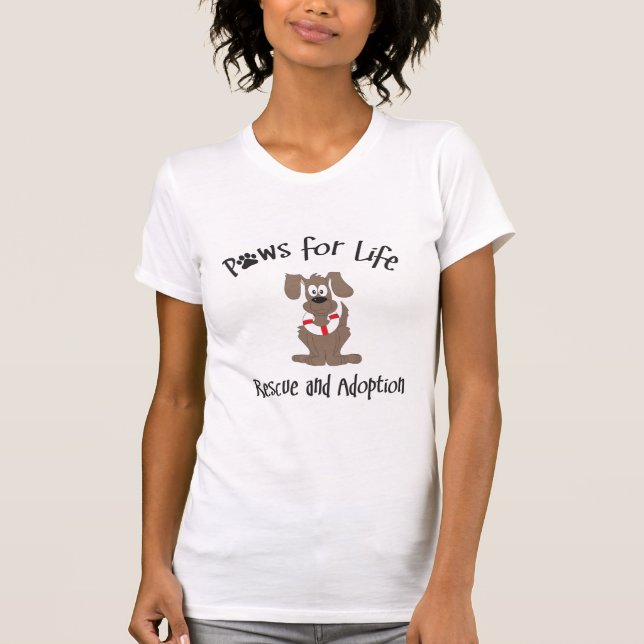 Paws for Life T-shirt (Front)