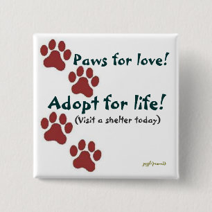 Paws for love! 2 inch square button
