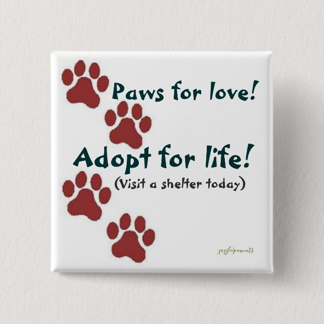 Paws for love! 2 inch square button (Front)