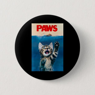 Paws Funny Cat Parody Cat Lover Gift Kitten Shark 2 Inch Round Button