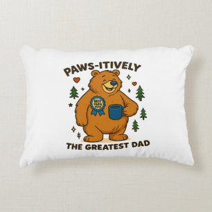 Paws-itively the Greatest Dad Bear Accent Pillow