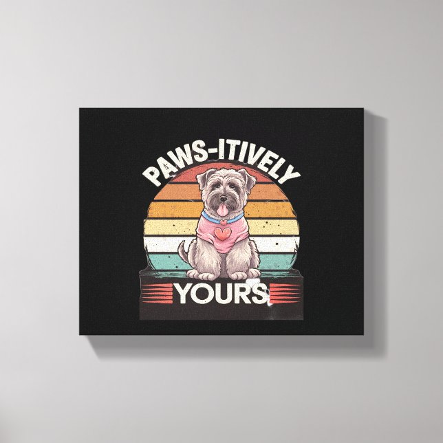 Paws-itively Yours Dog Canvas Print (Front)