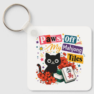 Paws off My Mahjong Tiles Black Cat Keychain