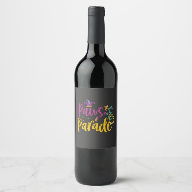 Paws & Parade Funny Mardi Gras Dog and Cat Lovers Wine Label (Front)