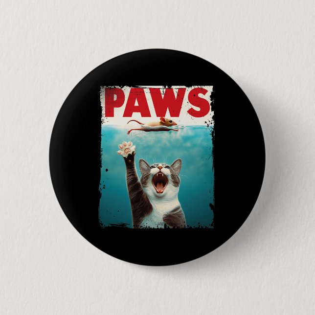Paws Parody Cat Mouse Humourous Cat Chasing Mouse  2 Inch Round Button (Front)