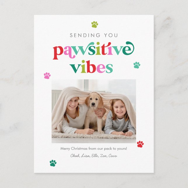 Pawsitive Vibes Editable Colour Holiday Postcard (Front)