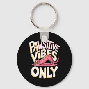 Pawsitive Vibes Only Cat Yoga Keychain