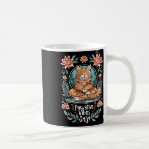 Pawsitive Vibes Only Yoga Poses Kitten Cat Men Wom Coffee Mug