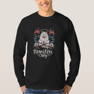 Pawsitive Vibes Only Yoga Poses Kitten Ragdoll Cat T-Shirt
