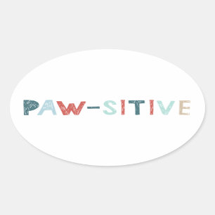 Pawsitive-vibes Oval Sticker
