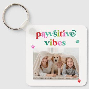 Pawsitive Vibes Pet Lover Photo Keychain