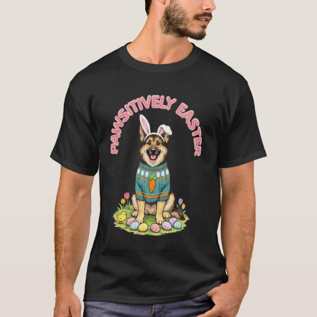 Pawsitively Easter German Shepherd Bunny Ears Eggs T-Shirt (Front)