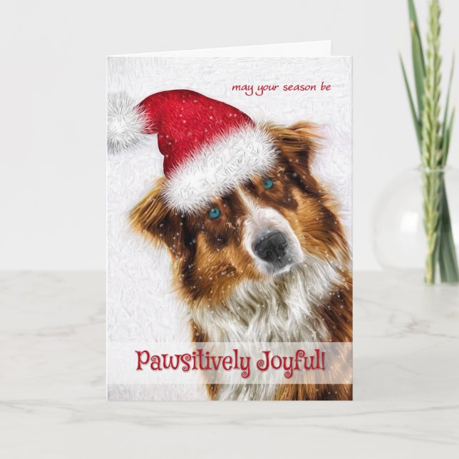 Pawsitively Joyful Australian Shepherd Santa Holiday Card (Front)
