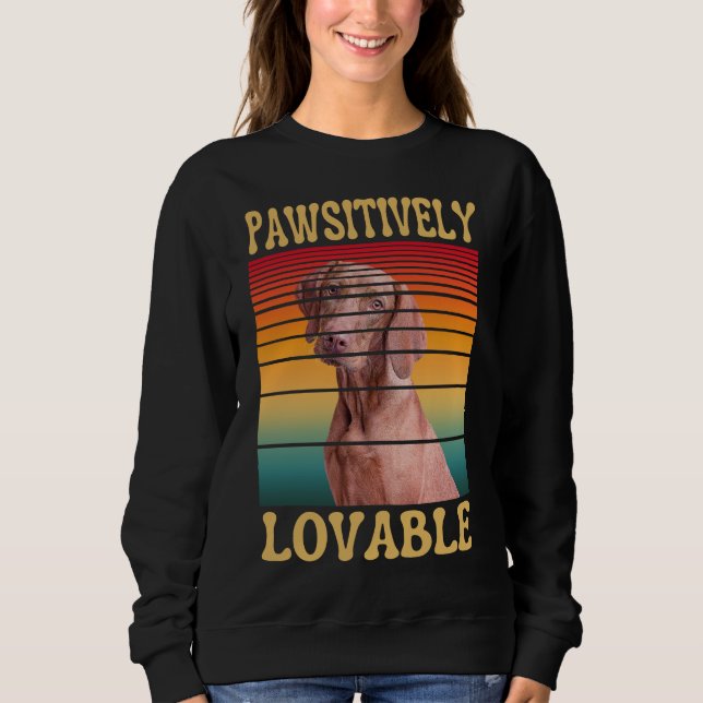 PAWSITIVELY LOVABLE SWEATSHIRT (Front)