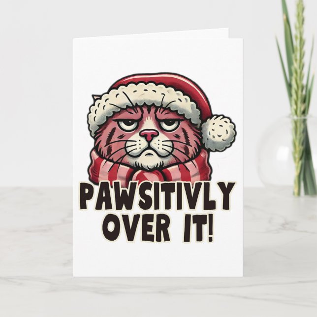 Pawsitively Over It Funny Grumpy Pink Cat Christma Card (Front)