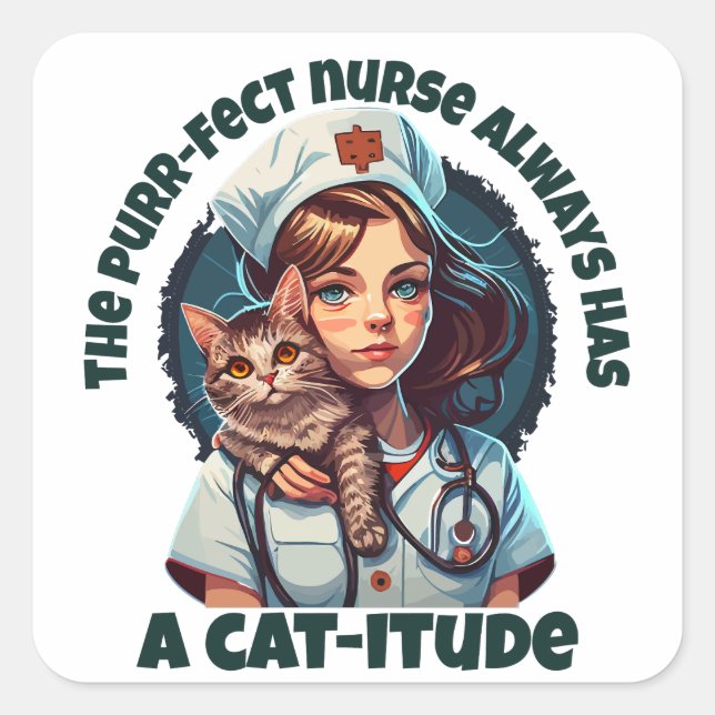 Pawsitively Purrfect Cat Nurse Square Sticker (Front)