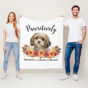Pawsitively Thankful Grateful Blessed Cute Dog Fleece Blanket