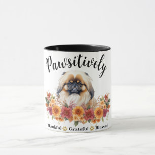Pawsitively Thankful Grateful Blessed Cute Dog Mug