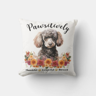 Pawsitively Thankful Grateful Blessed Cute Dog Throw Pillow