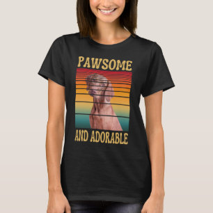 PAWSOME AND ADORABLE  T-Shirt