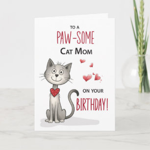 Pawsome Cat Pet Mom Funny Birthday Card
