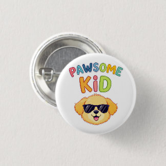 Pawsome Kid Cute Dog Design Gift 1 Inch Round Button